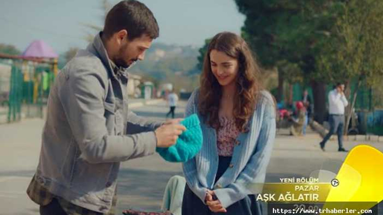 Aşk Ağlatır 8bölüm Fragmanı Izle Aşk Ağlatır 7bölüm Izle