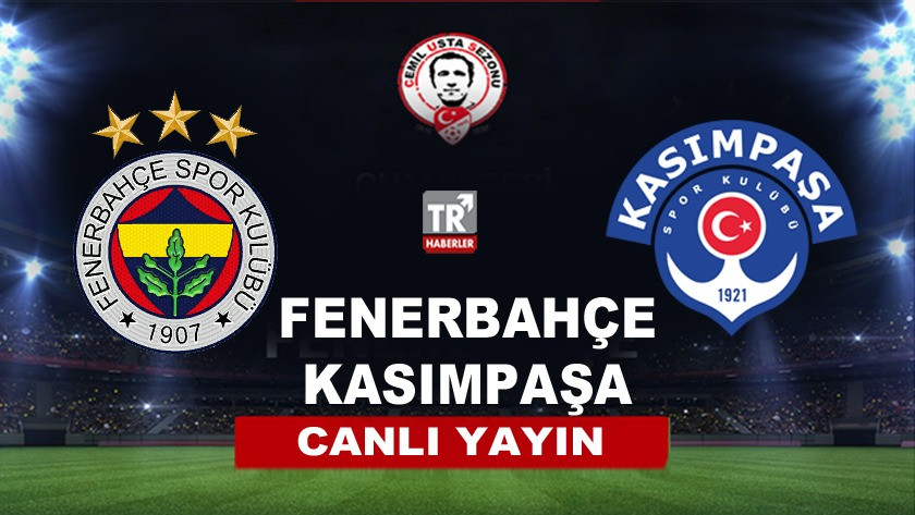 Fenerbahçe  Kasımpaşa  Maçı  Geniş Özeti ve Golleri İzle