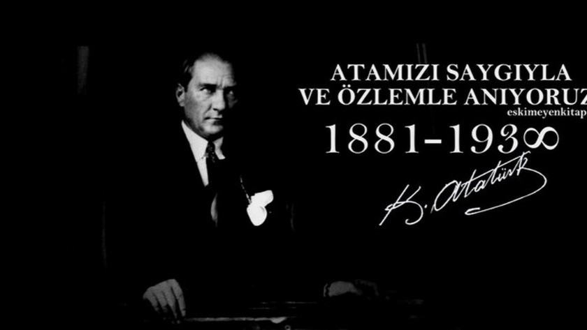 Ünlü isimler Atatürk'ü saygı ve özlemle andı