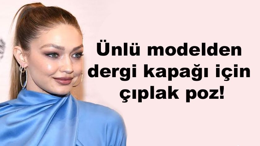 Ünlü modelden dergi kapağı için çıplak poz! - Sayfa 1