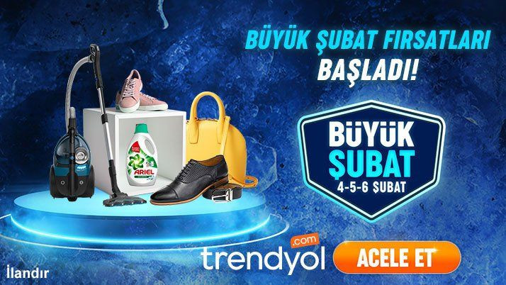 Trendyol ''Büyük Şubat Fırsatlarından''faydalanabilmeniz İçin 8 Bilgi! - Sayfa 1