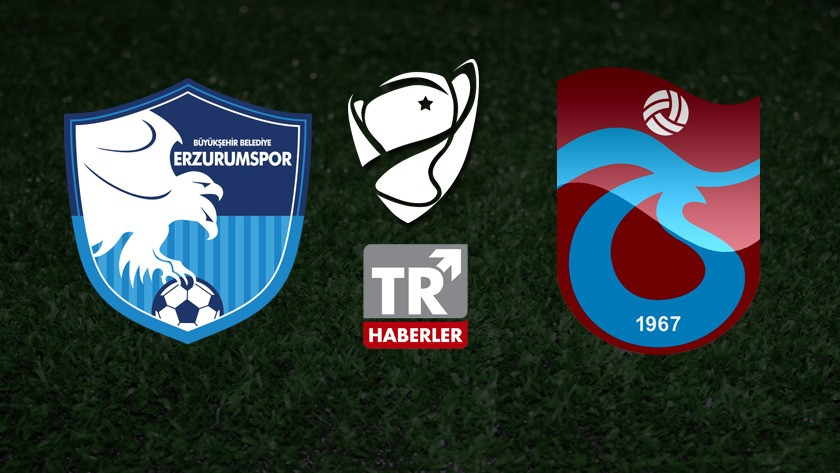 Erzurumspor - Trabzonspor maçı ne zaman saat kaçta hangi kanalda?