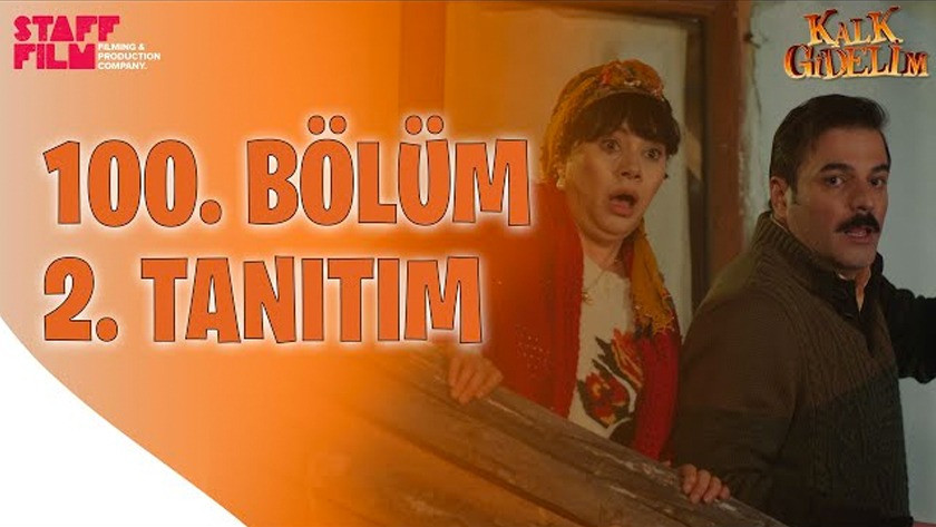 Kalk Gidelim 100.Bölüm 2. Fragmanı izle