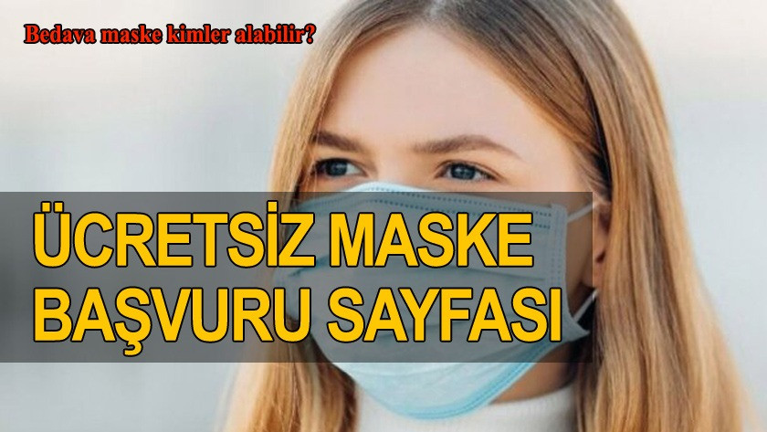 Evde ücretsiz maske başvuru sayfası sorgu E devlet maske başvurusu yap