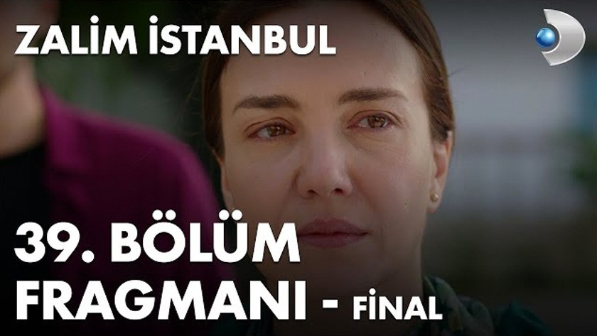 Zalim İstanbul 39.Bölüm Fragmanı İzle (Final)