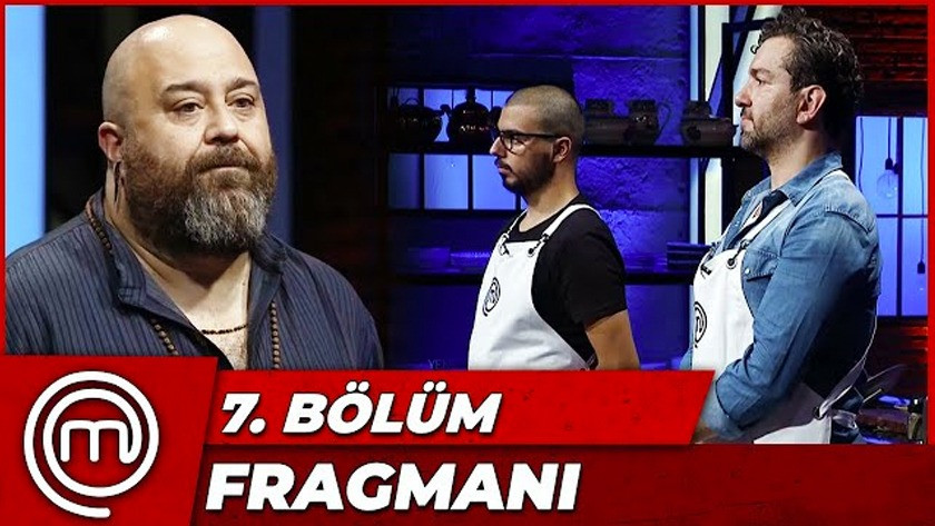 MasterChef Türkiye 7.Bölüm Fragmanı İzle