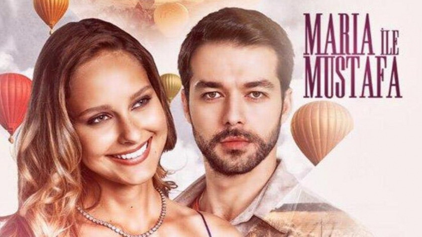 Maria İle Mustafa dizisi konusu ve oyuncu kadrosu