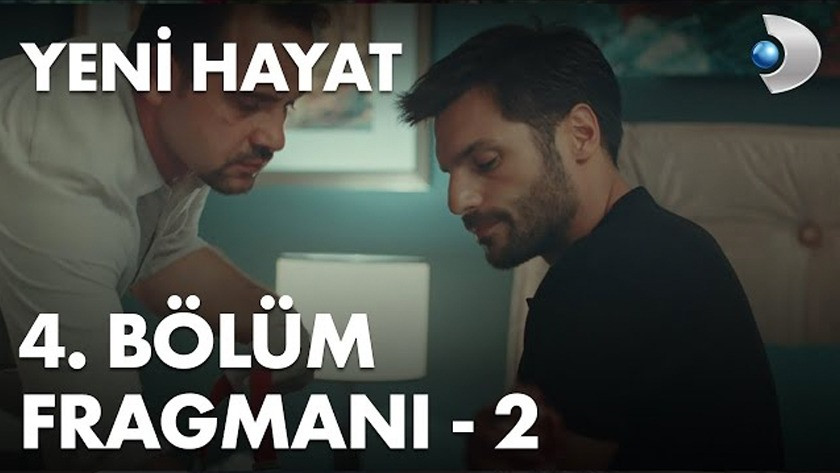 Yeni Hayat 4.Bölüm 2. Fragmanı izle