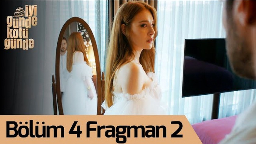 İyi Günde Kötü Günde 4.Bölüm 2. Fragmanı İzle