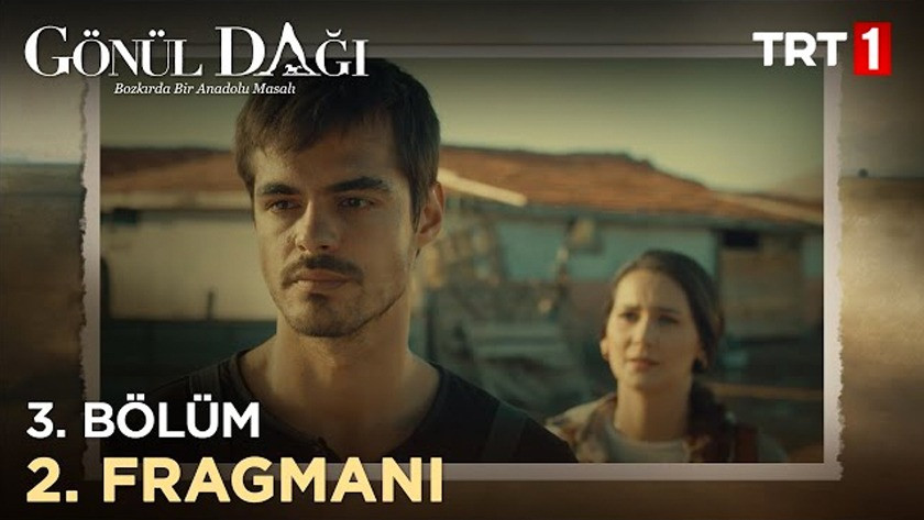 Gönül Dağı 3.Bölüm 2. Fragmanı izle