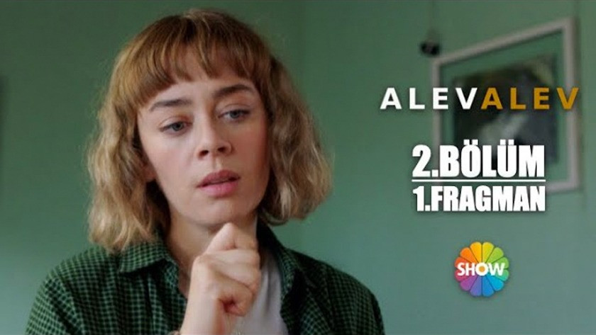 Alev Alev 2.Bölüm Fragmanı İzle