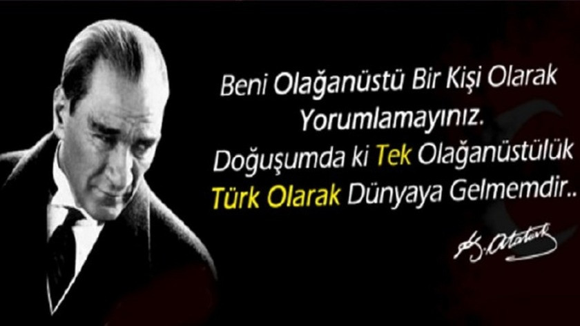 Mustafa Kemal Atatürk'ün resimli,anlamlı unutulmayan sözleri...