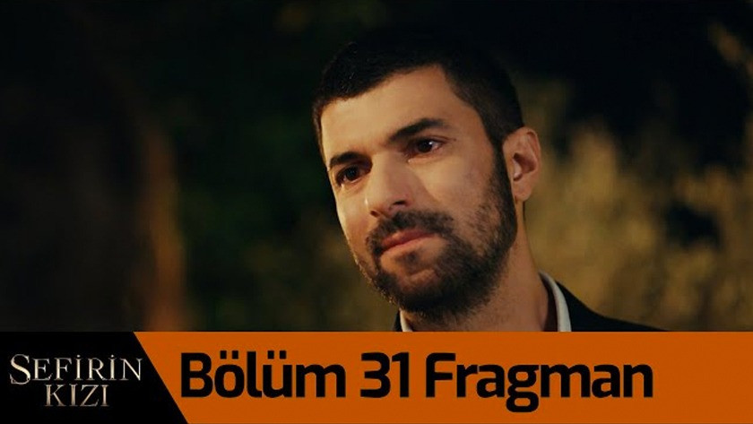 Sefirin Kızı 31.Bölüm Fragmanı izle