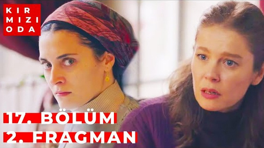 Kırmızı Oda 17.Bölüm 2. Fragmanı İzle