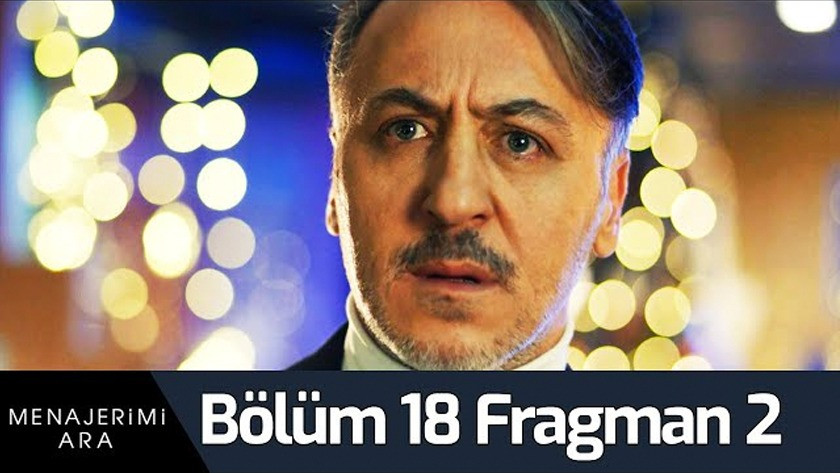 Menajerimi Ara 18.Bölüm 2. Fragmanı İzle