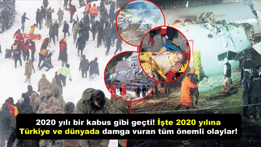 2020 yılı bir kabus! İşte 2020 yılına damga vuran tüm önemli olaylar!