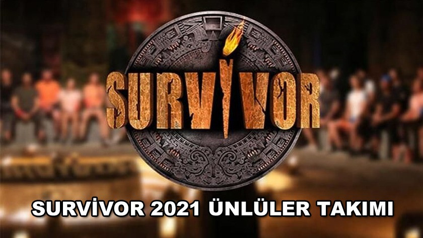 Survivor 2021 ünlüler takımı beli oldu! İşte Survivor 2021 ünlüleri!
