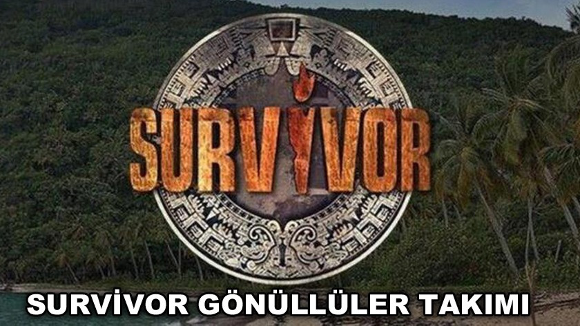 Survivor 2021 gönüllüler takımı belli oldu! İşte Gönüllü Takımı