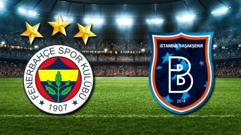 Fenerbahçe - Başakşehir maçı ne zaman, saat kaçta?