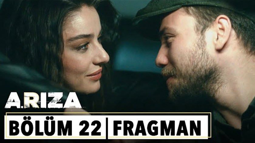 Arıza 22.Bölüm Fragmanı izle