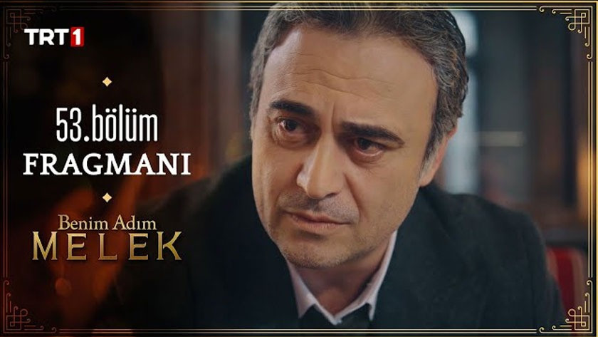 Benim Adım Melek 53.Bölüm Fragmanı izle