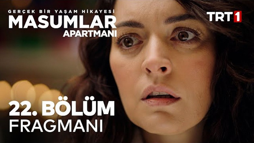 Masumlar Apartmanı 22.Bölüm Fragmanı izle