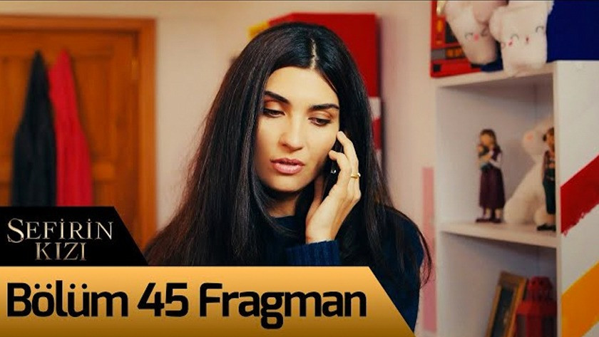 Sefirin Kızı 45.Bölüm Fragmanı izle