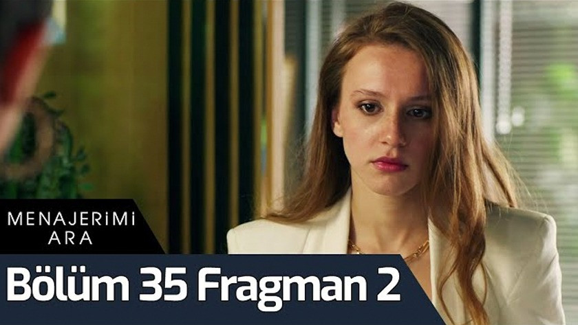 Menajerimi Ara 35.Bölüm 2. Fragmanı izle