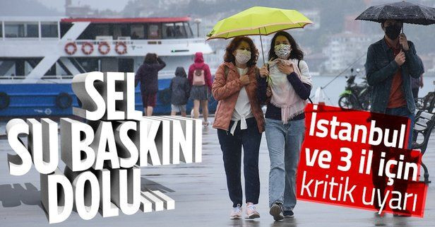 Meteoroloji'den İstanbul dahil çok sayıda il için kritik uyarı! Kuvvetli yağış geliyor - Sayfa 1