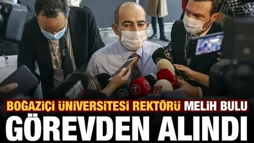 Boğaziçi Üniversitesi Rektörü Kararrnameyle görevinden alındı!
