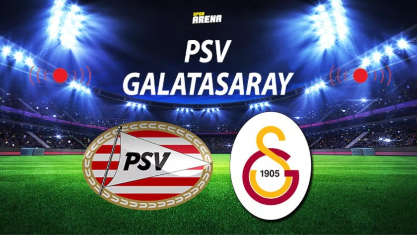 PSV - Galatasaray maçı ne zaman, saat kaçta hangi kanalda?