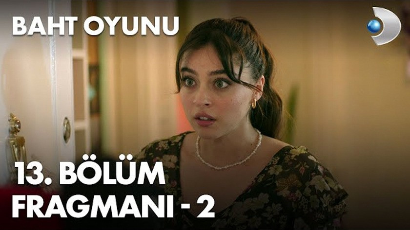 Baht Oyunu 13.Bölüm 2. Fragmanı izle