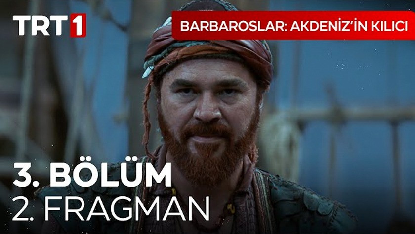 Barbaroslar Akdenizin Kılıcı 3.Bölüm 2. Fragmanı izle