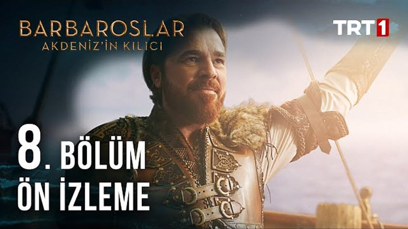 Barbaroslar Akdenizin Kılıcı 8.Bölüm izle