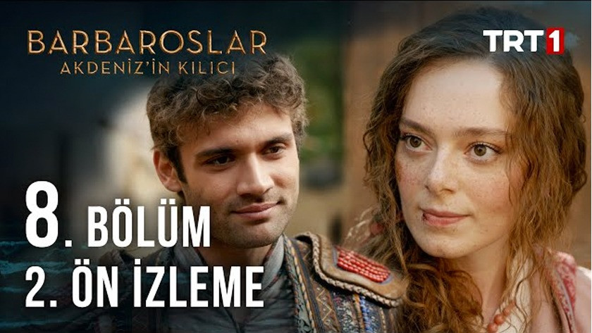 Barbaroslar Akdenizin Kılıcı 8.Bölüm 2. Önizleme