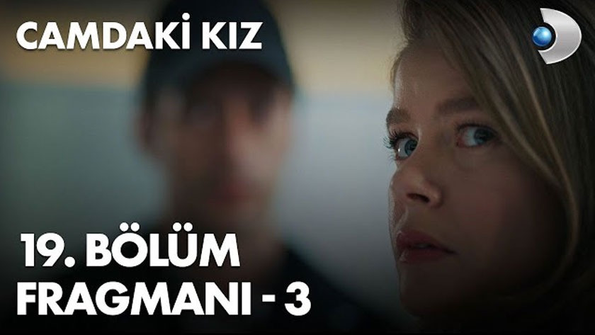 Camdaki Kız 19.Bölüm 3. Fragmanı izle