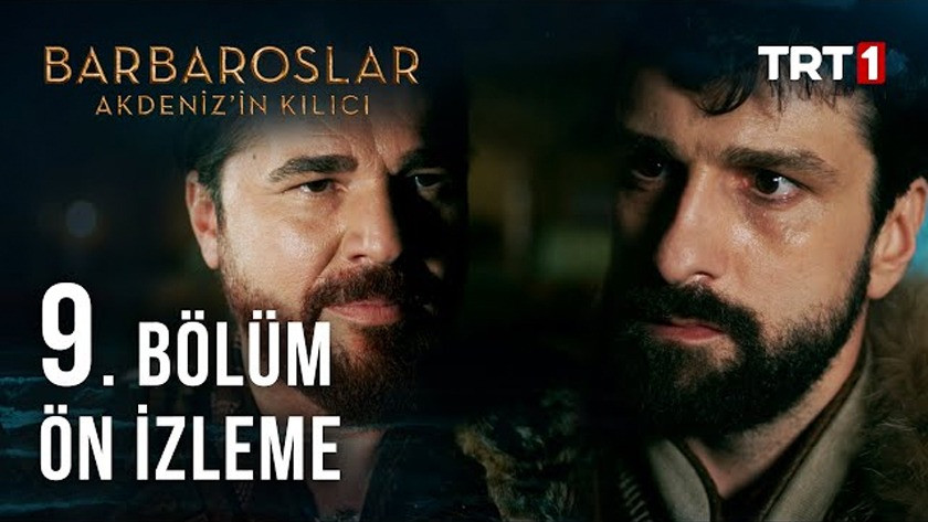 Barbaroslar Akdenizin Kılıcı 9.Bölüm Önizleme