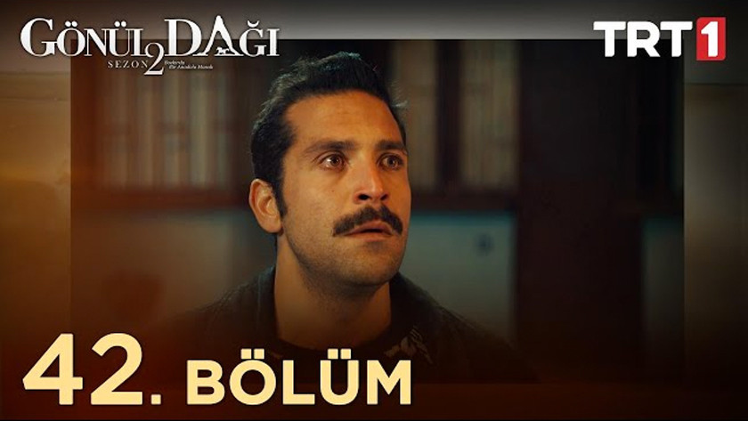 gonul dagi 42 bolum ful izle gonul dagi 43 bolum fragmani izle