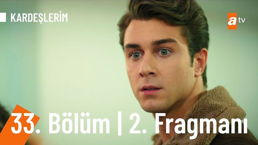 Kardeşlerim 33.Bölüm 2. Fragmanı izle