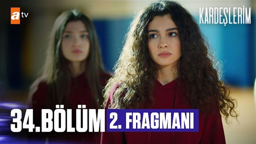 Kardeşlerim 34.Bölüm 2. Fragmanı izle