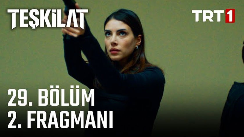 Teşkilat 29.Bölüm 2. Fragmanı izle