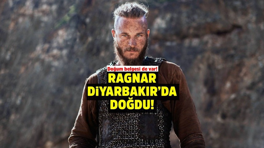 Vikingler'in savaşçısı 'Ragnar' Diyarbakır'da dünyaya geldi