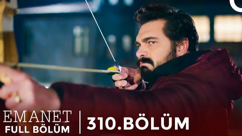 Emanet 310.Bölüm Ful izle