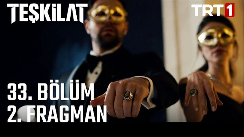 Teşkilat 33.Bölüm 2. Fragmanı izle