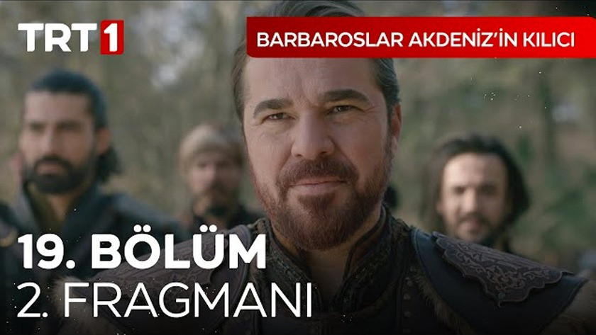 Barbaroslar Akdenizin Kılıcı 19.Bölüm 2. Fragmanı izle