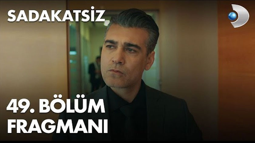 Sadakatsiz 49.Bölüm Fragmanı izle