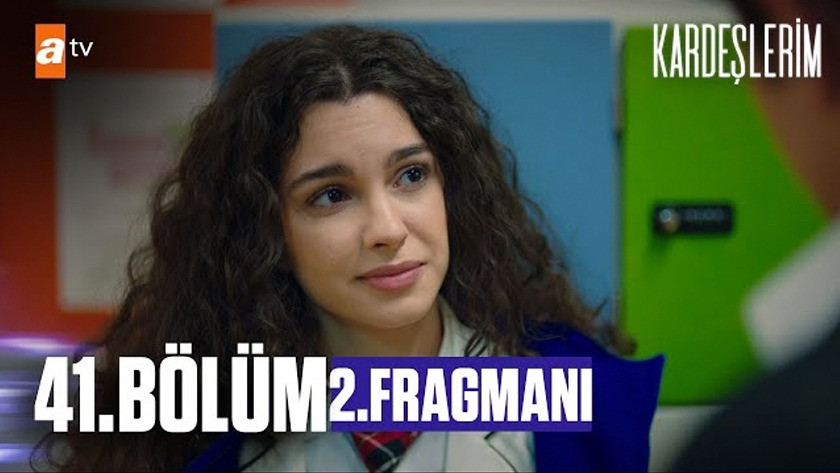 Kardeşlerim 41.Bölüm 2. Fragmanı izle