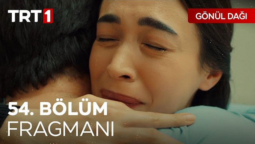 Gönül Dağı 54.Bölüm Fragmanı izle