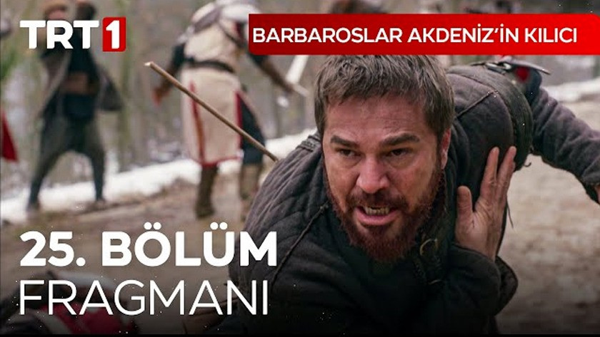 Barbaroslar Akdenizin Kılıcı 25.Bölüm Fragmanı izle