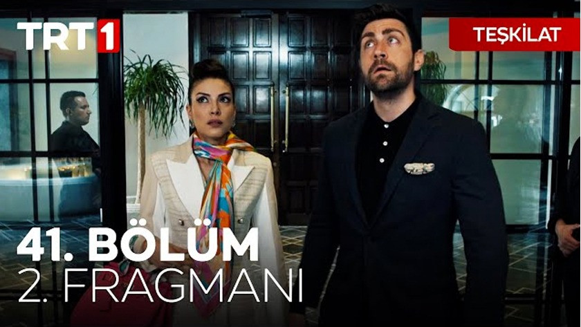 Teşkilat 41.Bölüm 2. Fragmanı izle